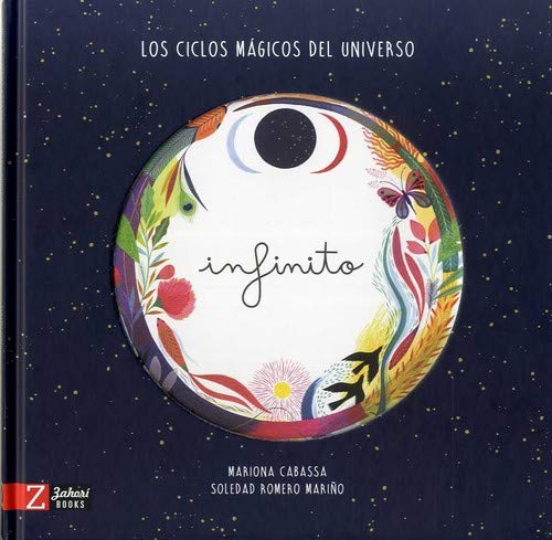 Infinito: Los ciclos mágicos del universo: 1 Infinito: Los ciclos mágicos del universo: 1