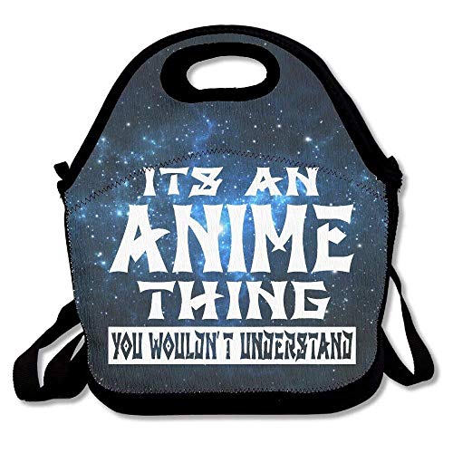 It's An Anime Thing You Wouldn't Lunch Bags Insulated Travel Picnic Lunchbox Tote Handbag with Shoulder Strap For Women Teens Girls Kids Adults