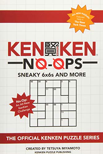 KenKen No-Ops: Sneaky 6x6s and More