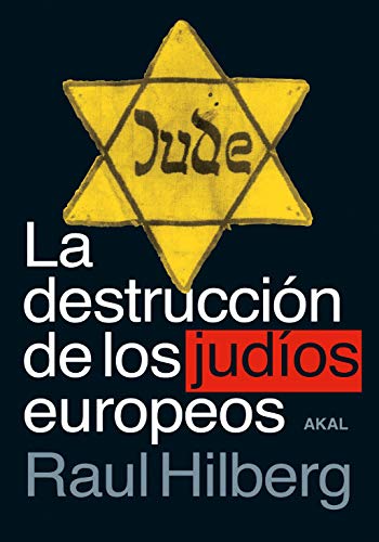 La destrucción De Los Judíos Europeos: 123 (Cuestiones de Antagonismo) La destrucción De Los Judíos Europeos: 123 (Cuestiones de Antagonismo)