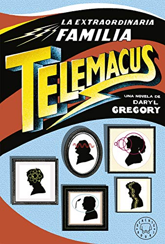 La extraordinaria familia Telemacus La extraordinaria familia Telemacus