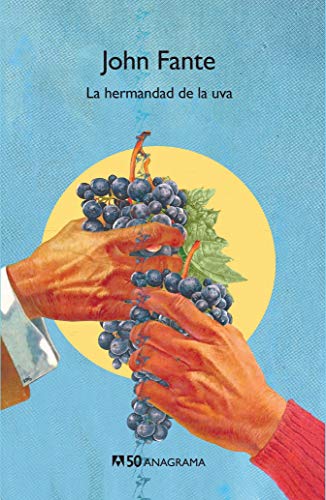 La hermandad de la uva: 35 (Compactos 50) La hermandad de la uva: 35 (Compactos 50)