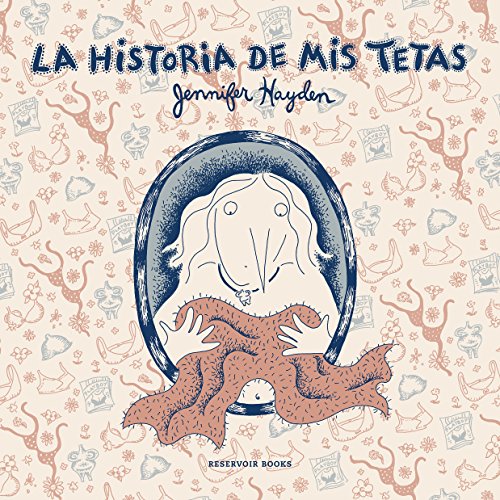 La historia de mis tetas La historia de mis tetas