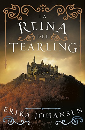 La Reina del Tearling (La Reina del Tearling 1) La Reina del Tearling (La Reina del Tearling 1)