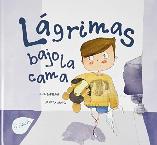 Lágrimas bajo la cama Lágrimas bajo la cama