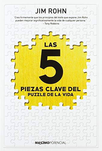 Las 5 piezas clave del puzzle de la vida Las 5 piezas clave del puzzle de la vida
