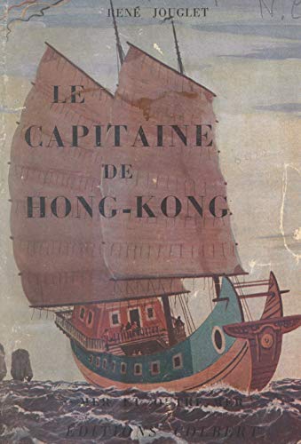 Le capitaine de Hong-Kong (French Edition)