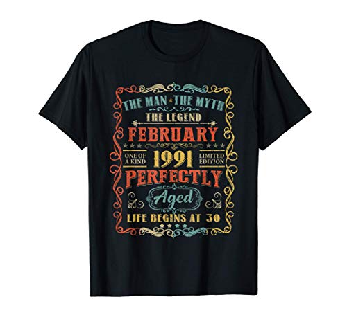 Leyendas nacidas en febrero de 1991 Regalo de cumpleaños Camiseta