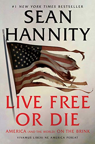 Live Free Or Die: America (and the World) on the Brink (English Edition)
