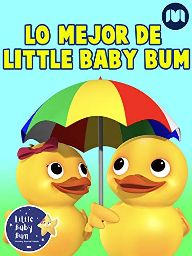 Lo mejor de Little Baby Bum Lo mejor de Little Baby Bum