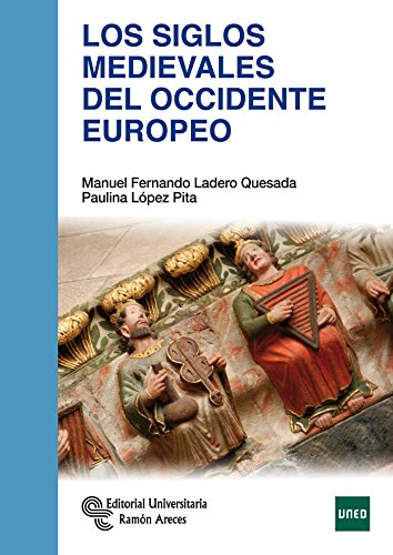 Los Siglos Medievales del Occidente Europeo (Manuales)