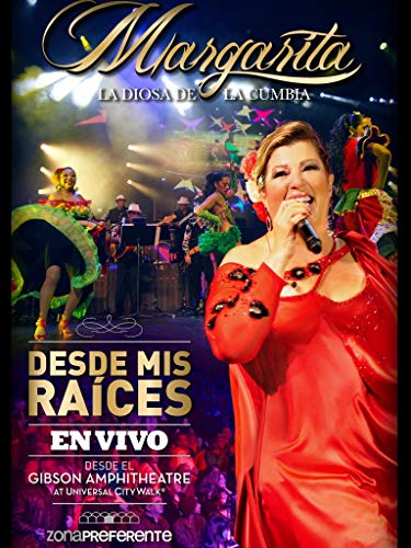Margarita La Diosa De La Cumbia - Desde mis Raíces: Zona Preferente Margarita La Diosa De La Cumbia - Desde mis Raíces: Zona Preferente