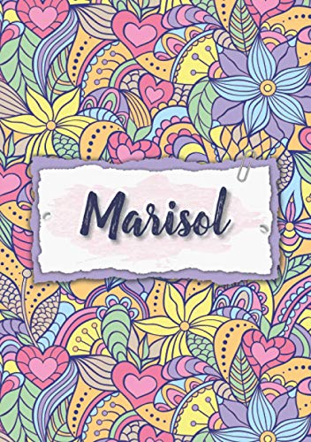 Marisol: Notebook A5 | Personalized name Marisol | Birthday gift for women, girl, mom, sister, daughter ... | Design : floral | 120 lined pages journal, small size A5 (5.83 x 8.27 inches)
