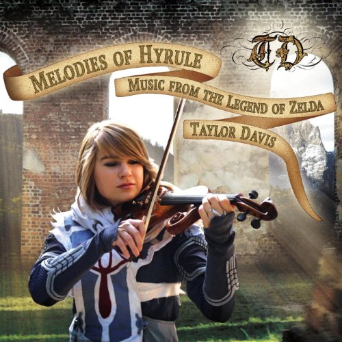 Melodies of Hyrule: Music from "The Legend of Zelda"