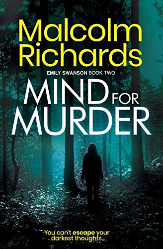 Mind For Murder: 2 (Emily Swanson Crime Thrillers)