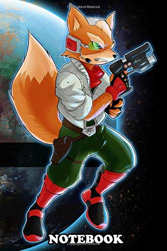 Notebook: Fox Mccloud From Star Fox Lylat Wars And Super Smash , Journal for Writing, College Ruled Size 6" x 9", 110 Pages