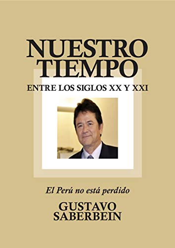 Nuestro Tiempo: Entre los siglos XX y XXI Nuestro Tiempo: Entre los siglos XX y XXI