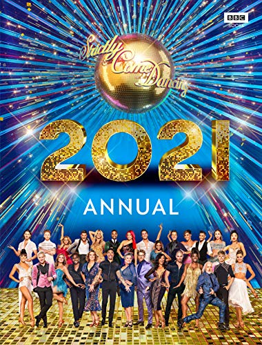 Official Strictly Come Dancing Annual 2021 (Annuals 2021)
