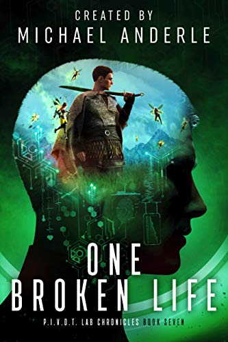 One Broken Life (P.I.V.O.T. Lab Chronicles Book 7) (English Edition)
