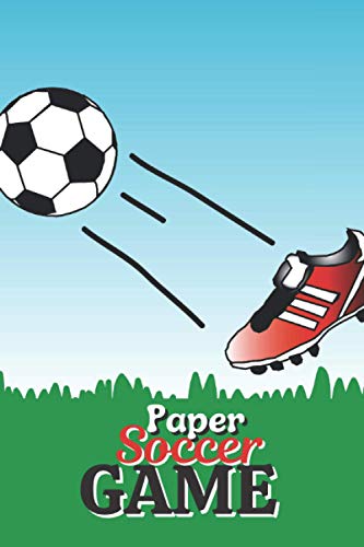 PAPER SOCCER GAME: Paper Soccer Game Pages: In the beginning, a virtual ball is placed in the center of the field, on the crossing of the paper lines. ... goal/GIFT IDEA FOR CHRISTMAS AND BIRTHDAY