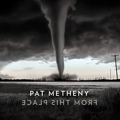 Pat Metheny - From This Place (CD) Pat Metheny - From This Place (CD)
