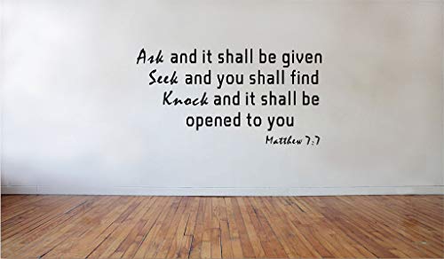 Peel and Stick Wall Decals for Living Room, Ask And It Shall Be Given Seek And You Shall Find Matthew 7:7 Bible Wall Quotes Removable Vinyl Stickers Wall Decoration for Home Bedroom Nursery 29.5''