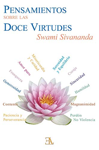 Pensamiento Sobre Las Doce Virtudes (SWAMI SIVANANDA)