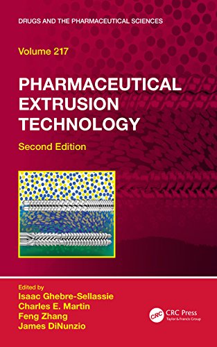 Pharmaceutical Extrusion Technology (Drugs and the Pharmaceutical Sciences) (English Edition)