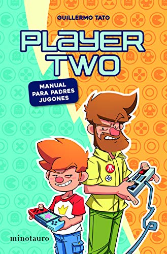 Player Two: Manual para padres gamers (Biblioteca No Ficción)