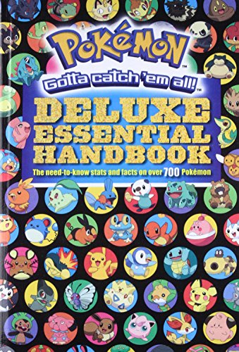 Pokemon Essential Handbook: The Need-To-Know STATS and Facts on Over 700 Pokeman