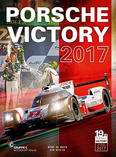 Porsche Victory 2017 in Le Mans