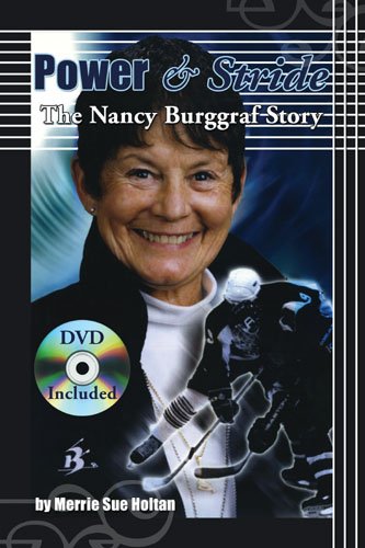 Power & Stride: The Nancy Burggraf Story
