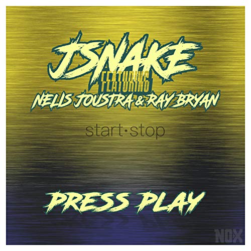 Press Play (feat. Nelis Joustra & Ray Bryan) [Explicit]