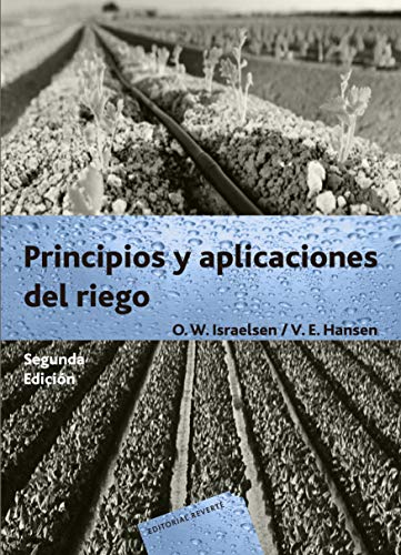 Principios y aplicaciones del riego: 2ª edición