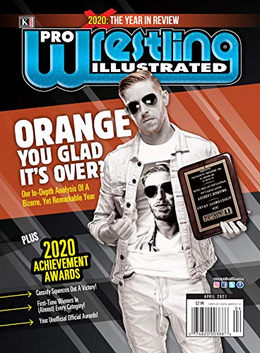 Pro Wrestling Illustrated: April 2021 Issue-2020 Achievement Awards, Year in Review, Top 10 Stories, Staff Picks (English Edition)