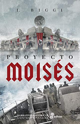 Proyecto Moisés (Narrativas Históricas Contemporáneas) Proyecto Moisés (Narrativas Históricas Contemporáneas)