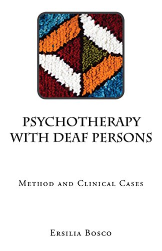 Psychotherapy with deaf persons: Method and Clinical Cases (English Edition)