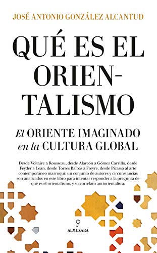 ¿Qué es el orientalismo? ¿Qué es el orientalismo?