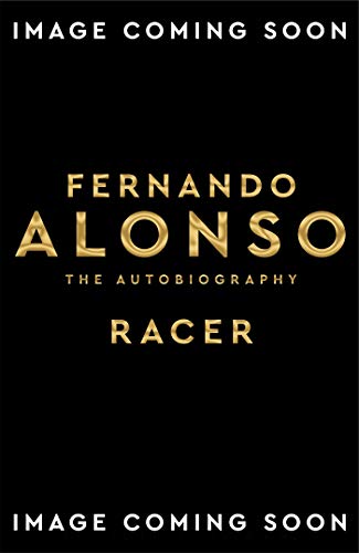 Racer: The Autobiography (English Edition)