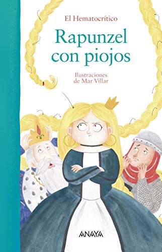 Rapunzel con piojos (Primeros Lectores (1-5 Años) - Álbum Ilustrado)