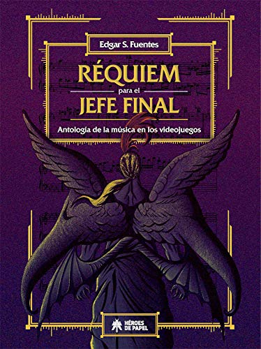 Réquiem para el jefe final: Antología de la música en los videojuegos Réquiem para el jefe final: Antología de la música en los videojuegos