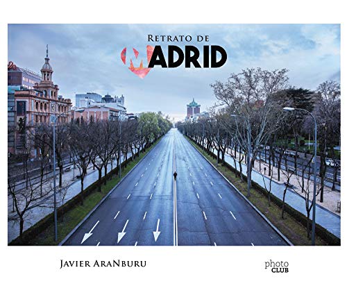 Retrato de Madrid (PHOTOCLUB) Retrato de Madrid (PHOTOCLUB)