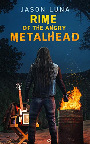 Rime of the Angry Metalhead (English Edition) Rime of the Angry Metalhead (English Edition)