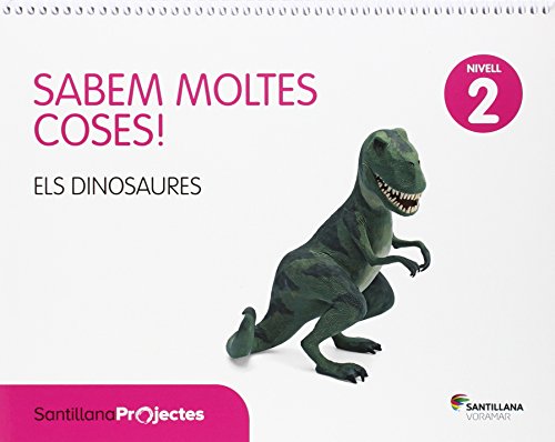 SABEM MOLTES COSES NIVELL 2 ELS DINOSAURES - 9788490587737