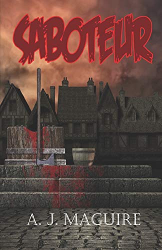 Saboteur: Volume 2 (The Sedition Series)