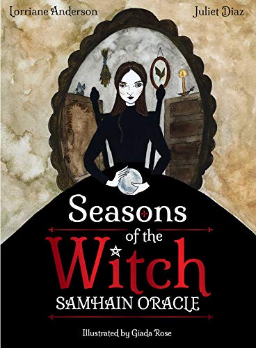 Seasons of the Witch: Samhain Oracle: Harness the intuitive power of the year's most magical night