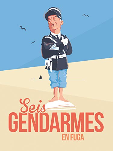 Seis gendarmes en fuga Seis gendarmes en fuga
