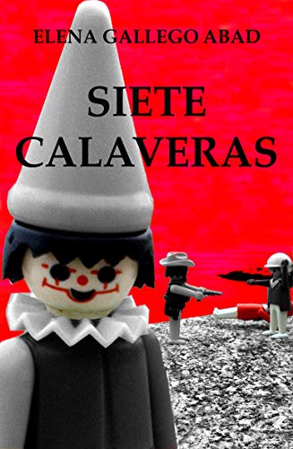 Siete Calaveras: Novela negra-narrativa gallega en español