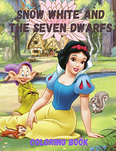Snow White and the Seven Dwarfs Coloring Book: Snow White and the Seven Dwarfs Coloring Book ,93 pages and a lot of drawings characters Snow White and the Seven Dwarfs