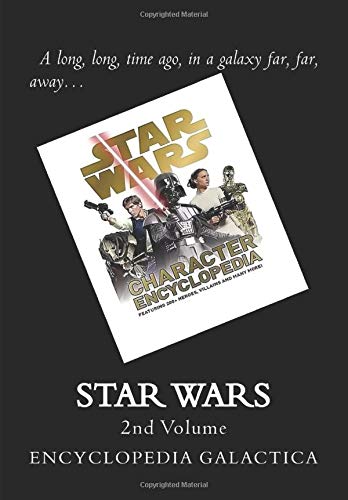 Star Wars Encyclopedia Galactica: 2nd Volume: Volume 2